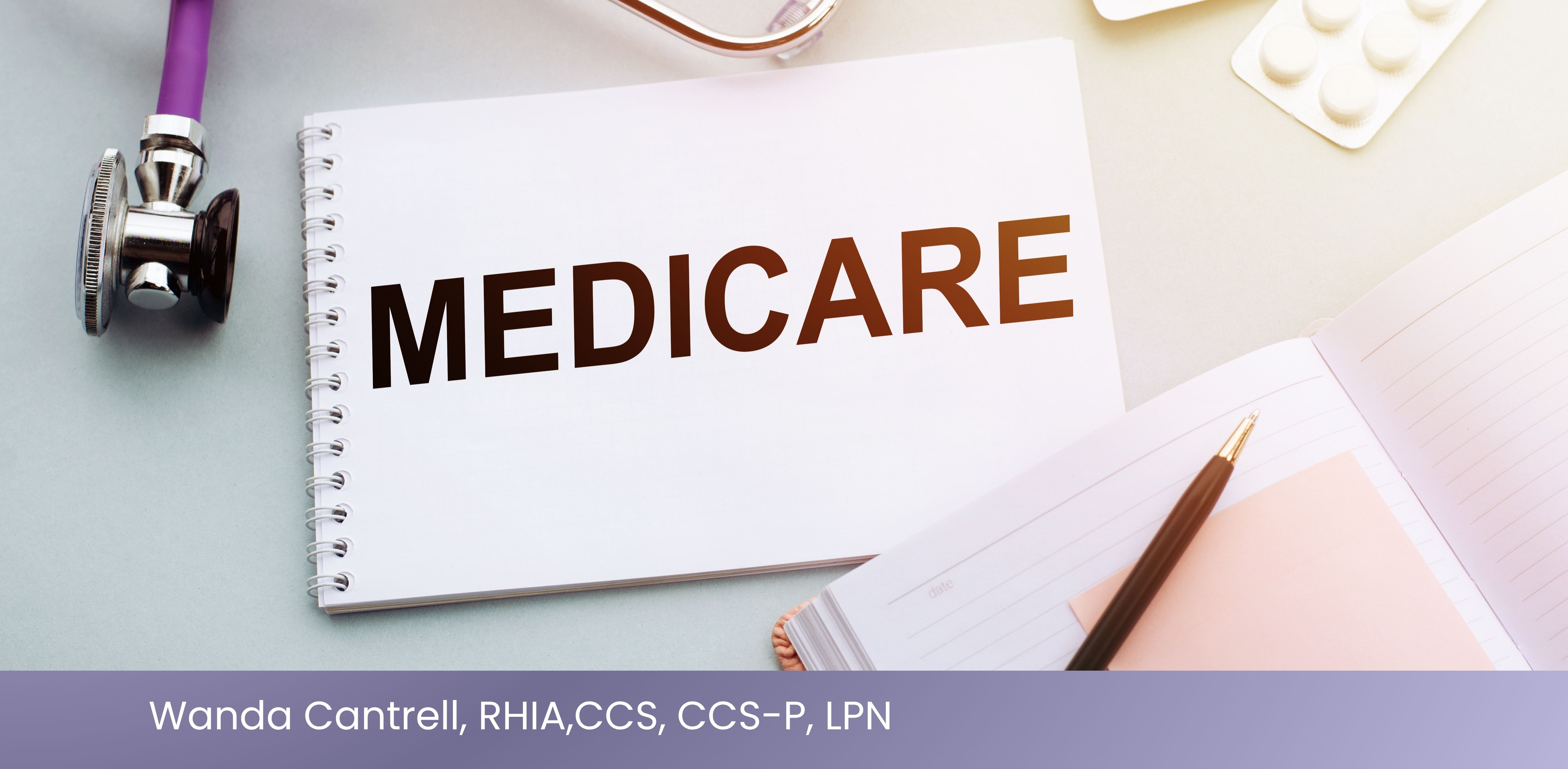 Medicare Information written by Wanda Cantrell