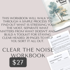 Clear the Noise Workbook